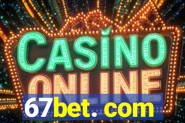 67bet. com